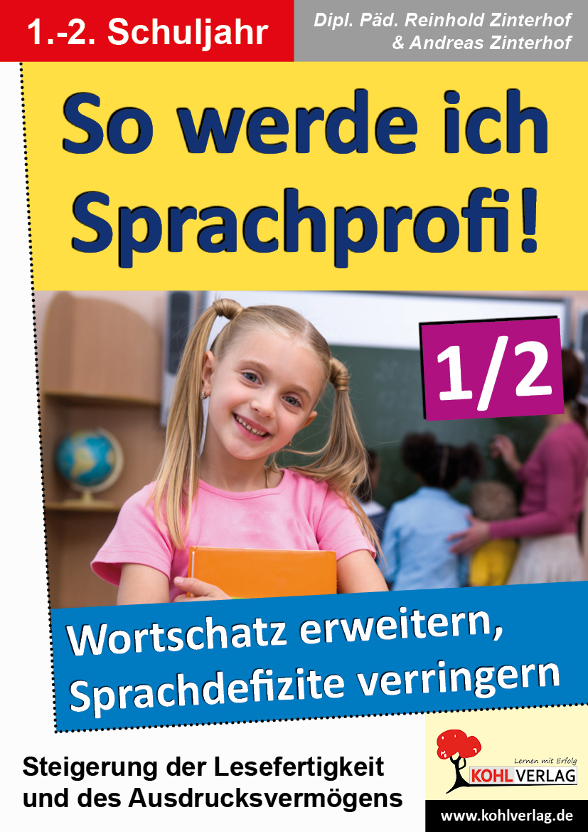 So werde ich Sprachprofi! / Klasse 1-2 So werde ich Sprachprofi! / Klasse 1-2