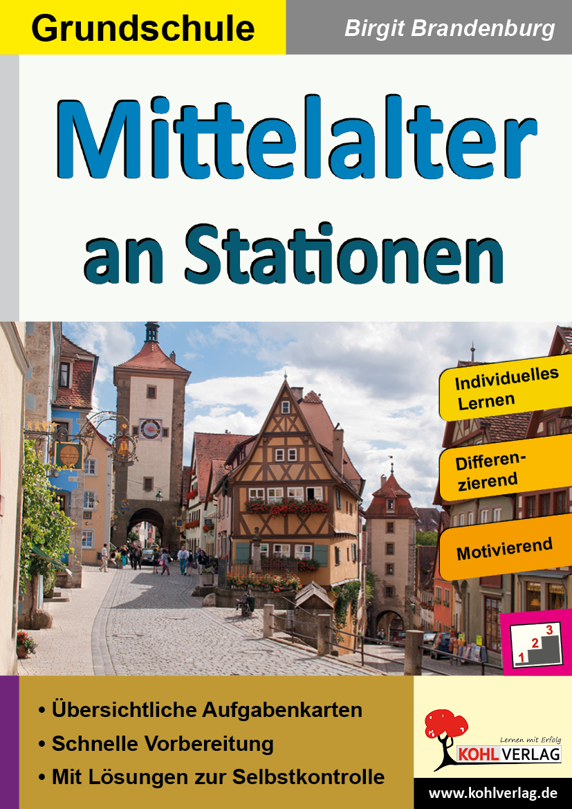 Mittelalter an Stationen - Grundschule