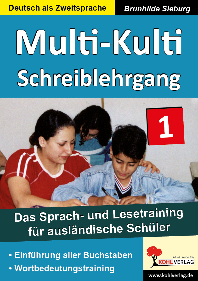 Multi-Kulti - Deutsch als Zweitsprache - Band 1: Schreiblehrgang