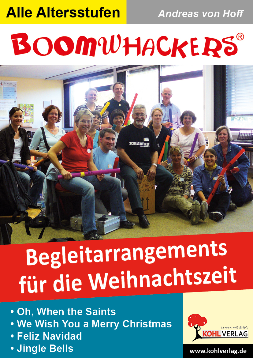 Boomwhackers - Begleitarrangements für die Weihnachtszeit Boomwhackers - Begleitarrangements für die Weihnachtszeit
