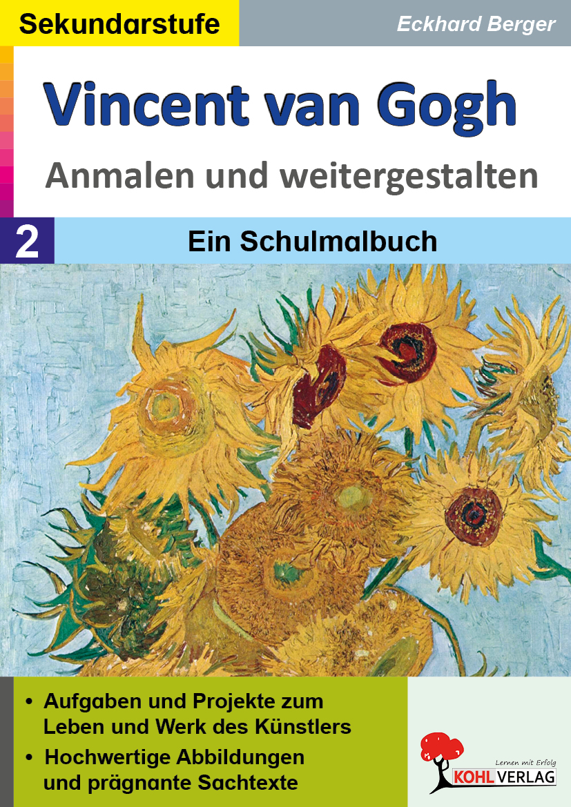 Vincent van Gogh - Anmalen und weitergestalten Vincent van Gogh - Anmalen und weitergestalten