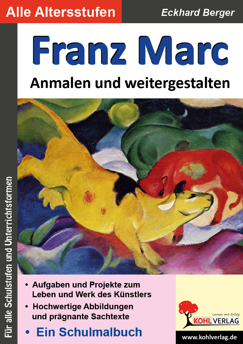 Franz Marc - ... Anmalen und weitergestalten