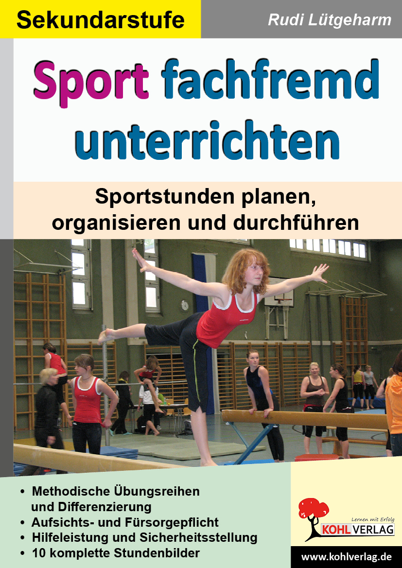Sport fachfremd unterrichten / Sekundarstufe Sport fachfremd unterrichten / Sekundarstufe