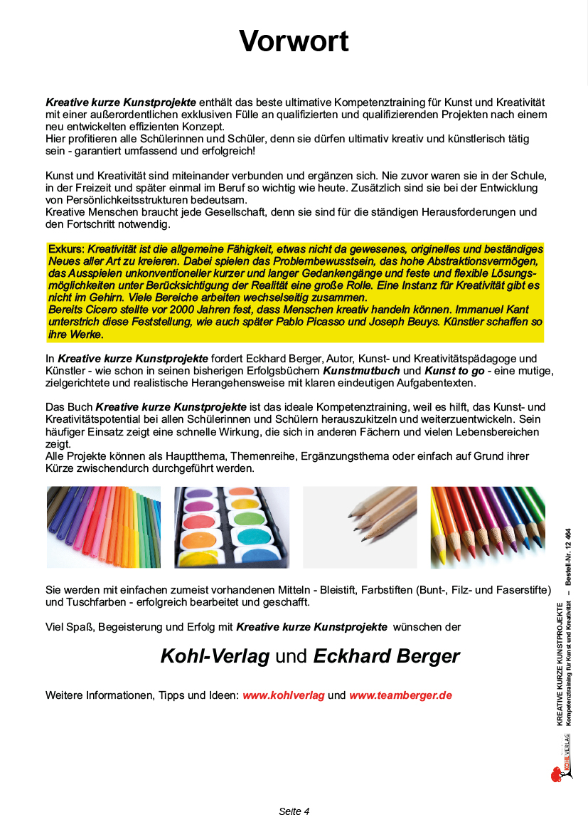 Kreative kurze Kunstprojekte