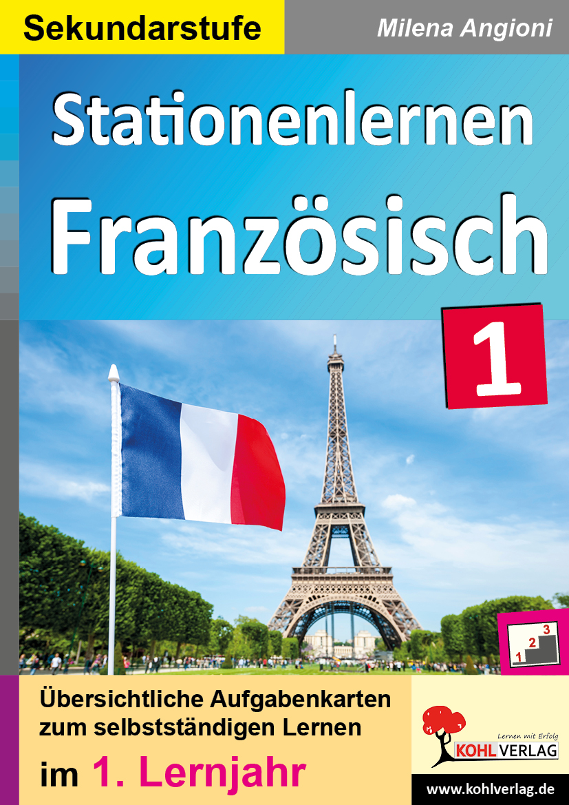 Stationenlernen Französisch I  /  Sekundarstufe Stationenlernen Französisch I  /  Sekundarstufe