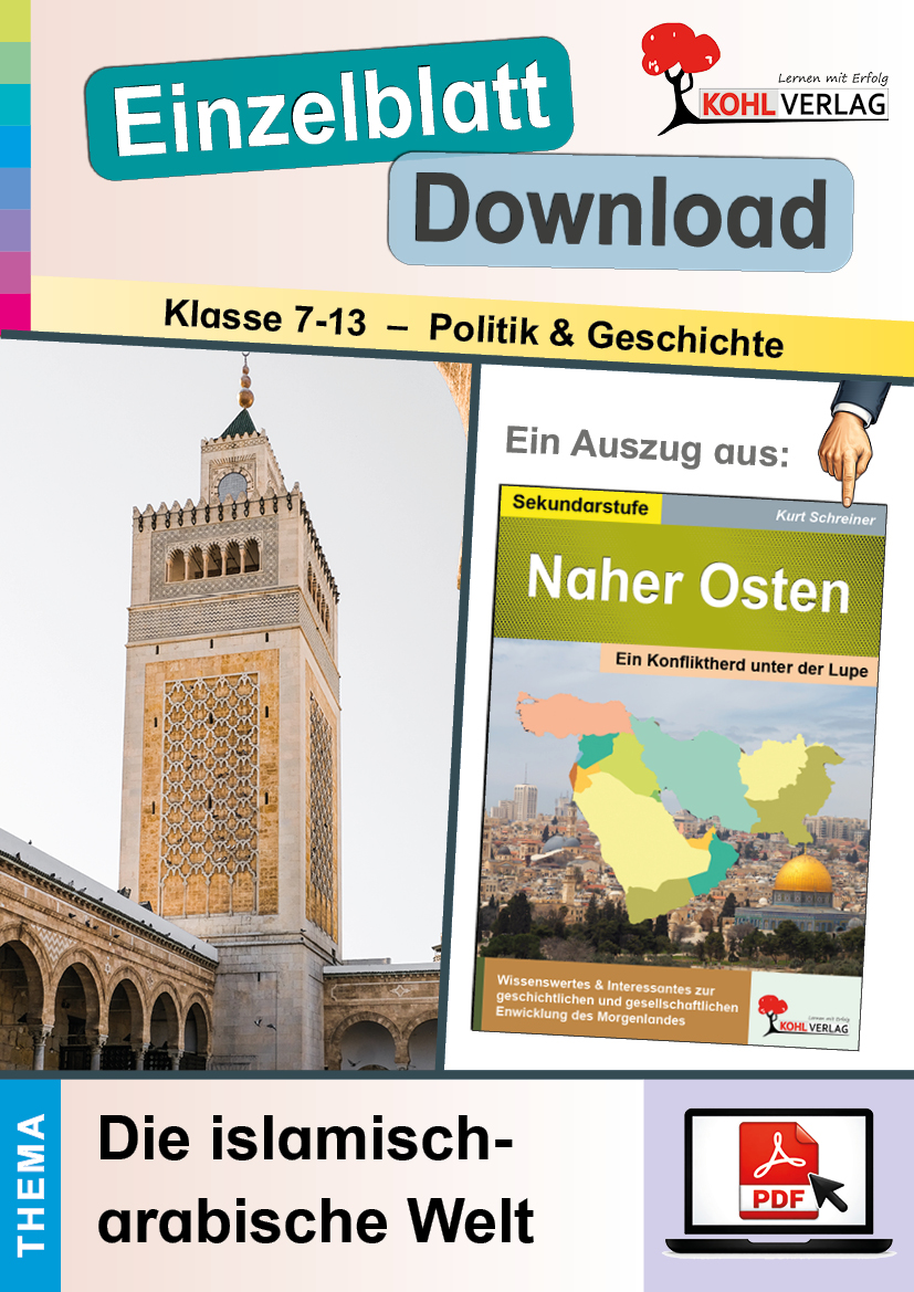 Naher Osten / Die islamisch-arabische Welt