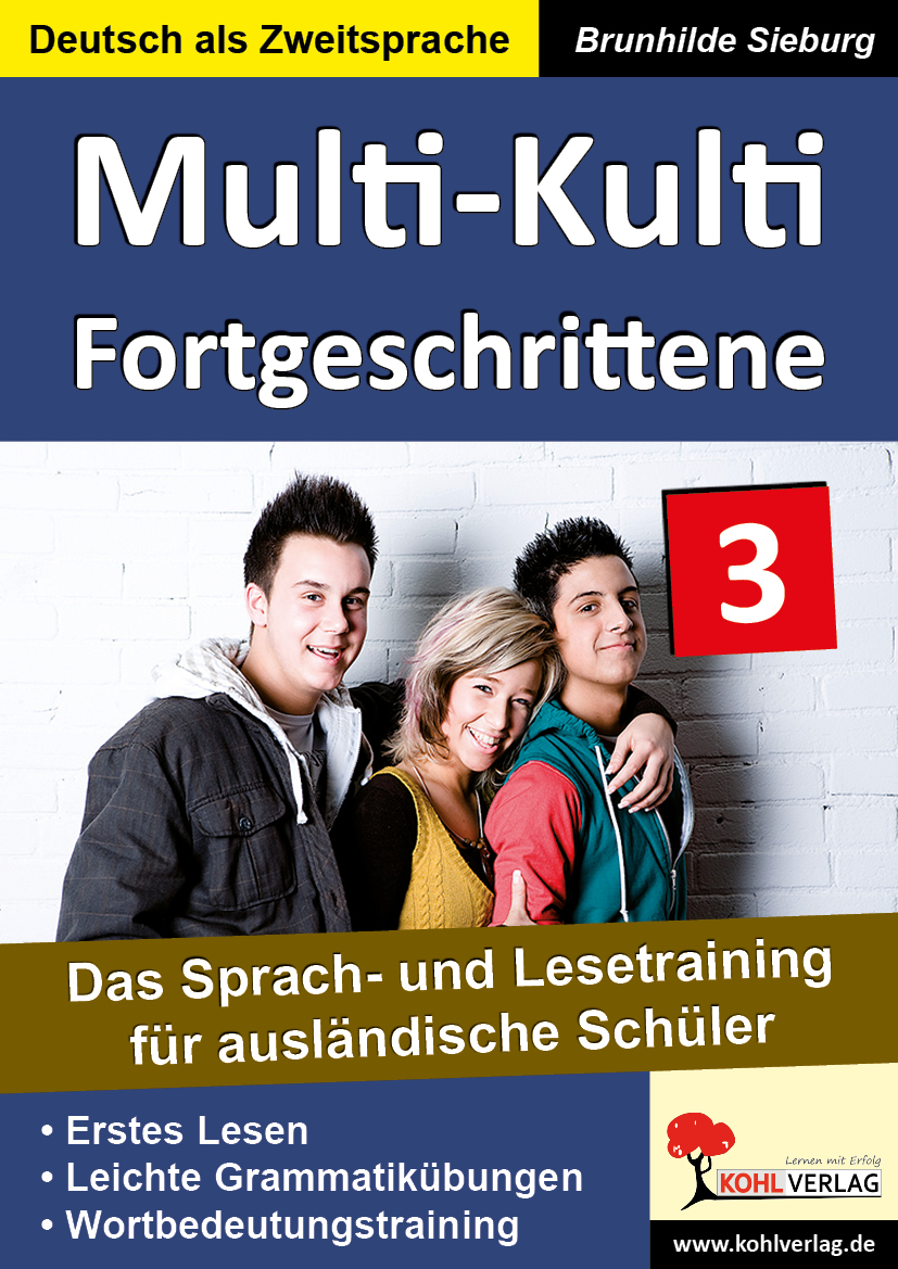 Multi-Kulti - Deutsch als Zweitsprache - Band 3: Fortgeschrittene