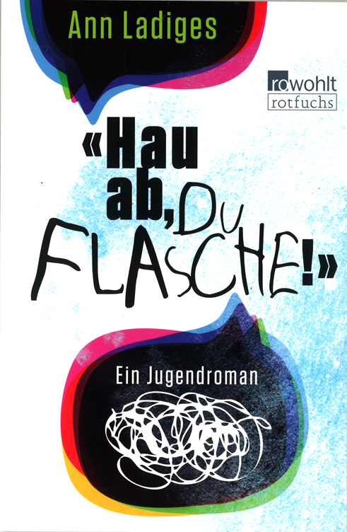 Hau ab, du Flasche! - Taschenbuch Hau ab, du Flasche! - Taschenbuch