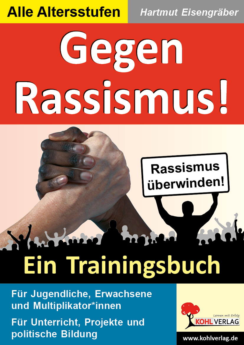Gegen Rassismus! - Ein Trainingsbuch