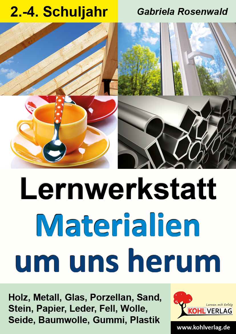 Lernwerkstatt Materialien um uns herum