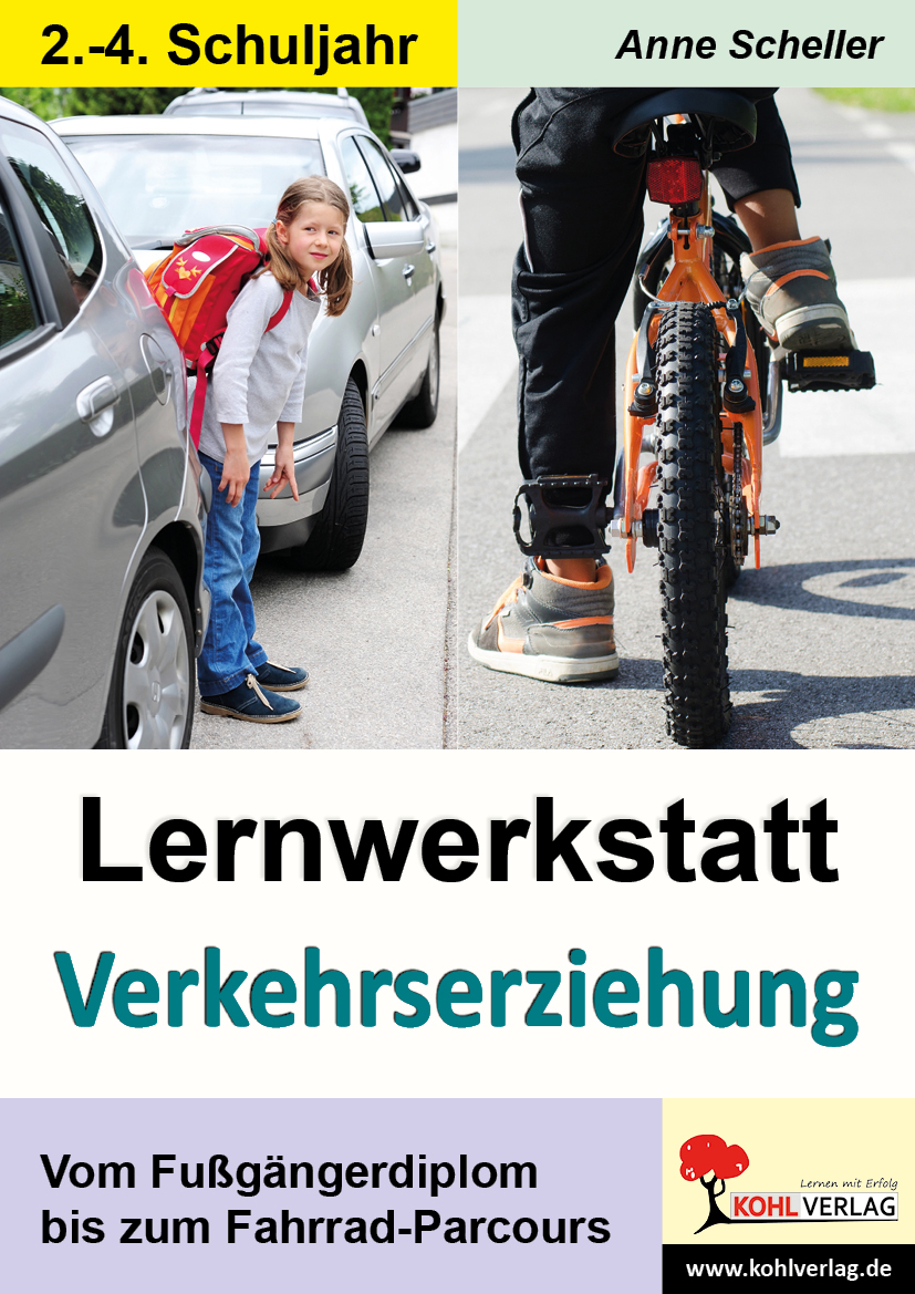 Lernwerkstatt Verkehrserziehung Lernwerkstatt Verkehrserziehung