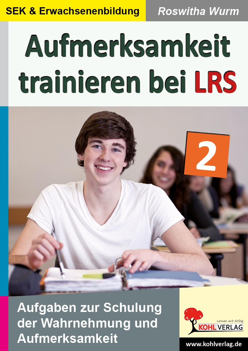 Aufmerksamkeit trainieren bei LRS Aufmerksamkeit trainieren bei LRS