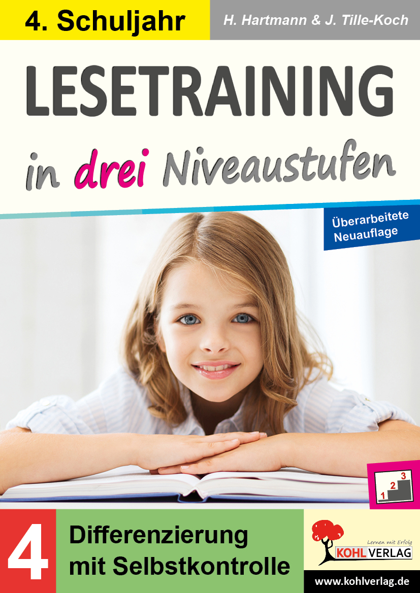 Lesetraining in drei Niveaustufen / Klasse 4 Lesetraining in drei Niveaustufen / Klasse 4