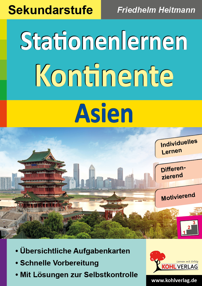 Stationenlernen Kontinente / Asien Stationenlernen Kontinente / Asien