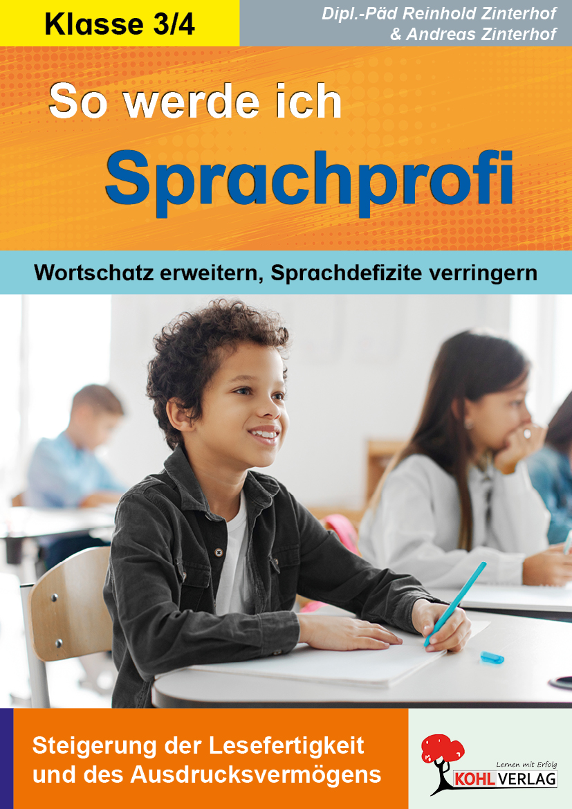 So werde ich Sprachprofi! / Klasse 3-4 So werde ich Sprachprofi! / Klasse 3-4