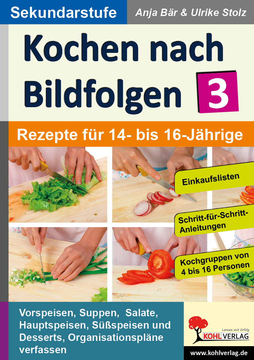 Kochen nach Bildfolgen / Klasse 9-10