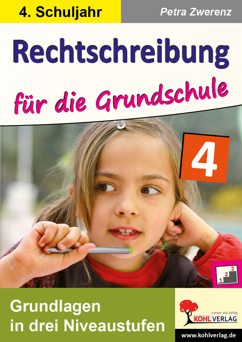 Rechtschreibung für die Grundschule / Klasse 4 Rechtschreibung für die Grundschule / Klasse 4