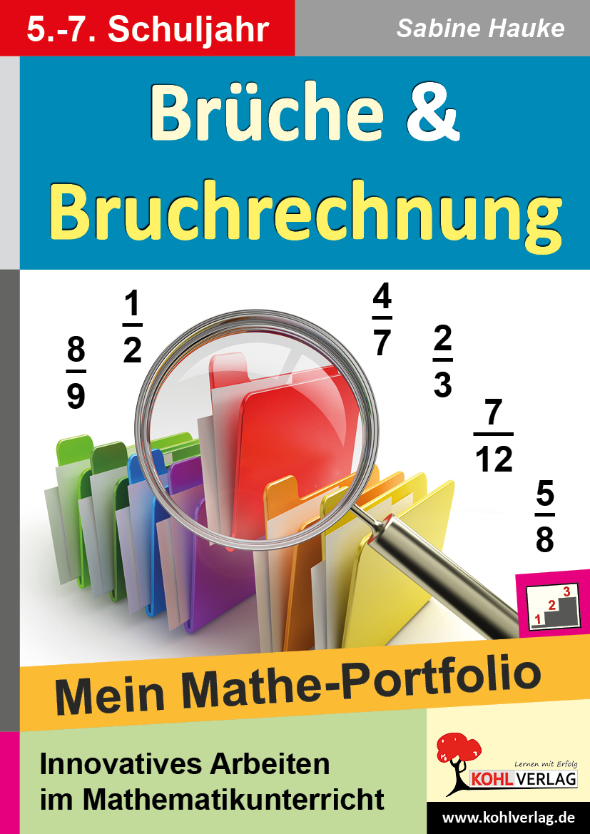 Brüche und Bruchrechnung - Mein Mathe-Portfolio Brüche und Bruchrechnung - Mein Mathe-Portfolio