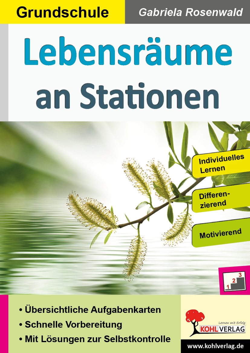 Lebensräume an Stationen / Grundschule Lebensräume an Stationen / Grundschule