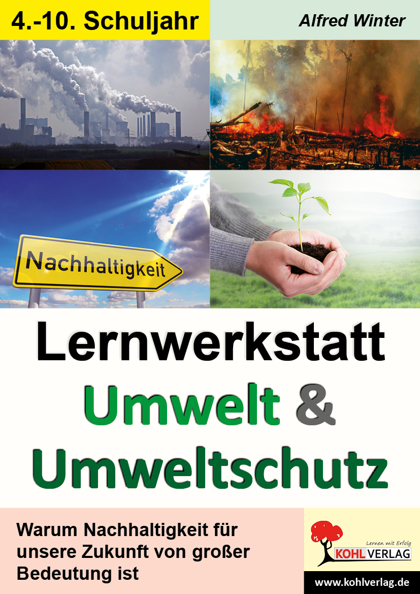 Lernwerkstatt Umwelt und Umweltschutz Lernwerkstatt Umwelt und Umweltschutz