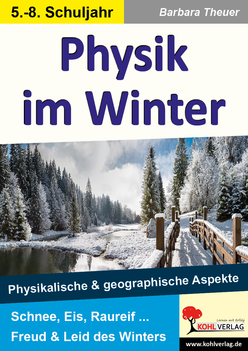 Physik im Winter - Physikalische und geographische Aspekte