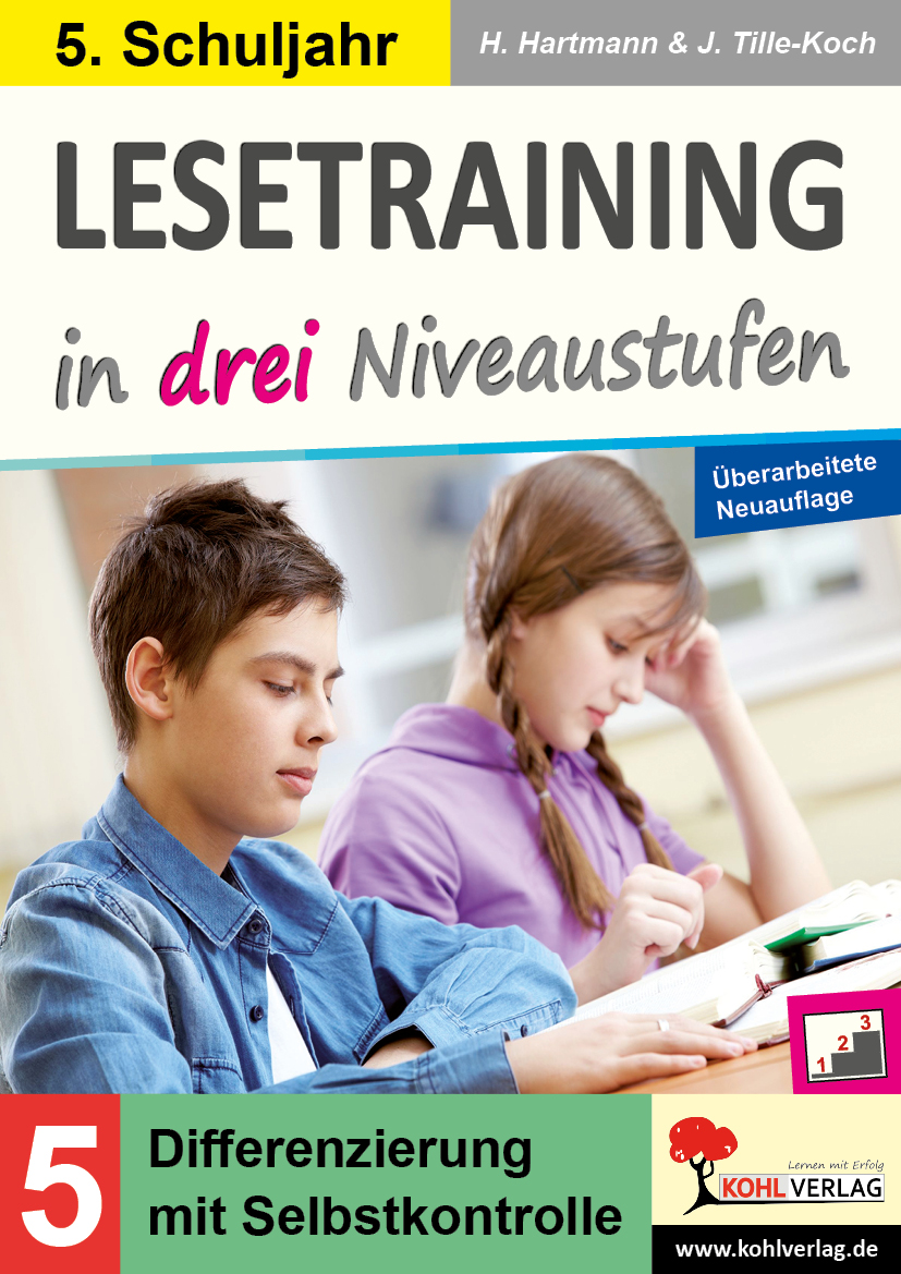 Lesetraining in drei Niveaustufen / Klasse 5 Lesetraining in drei Niveaustufen / Klasse 5