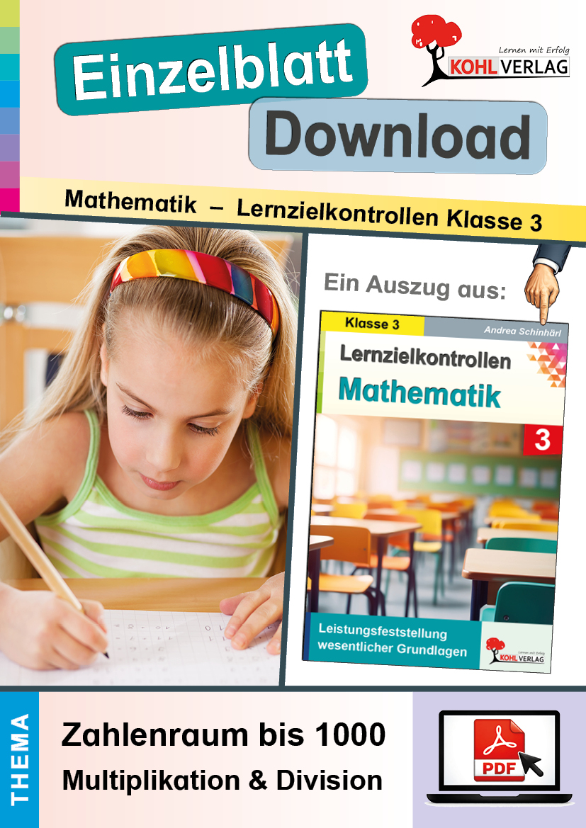 Lernzielkontrollen Mathematik Klasse 3 / Zahlenraum bis 1000 - Multiplikation & Division