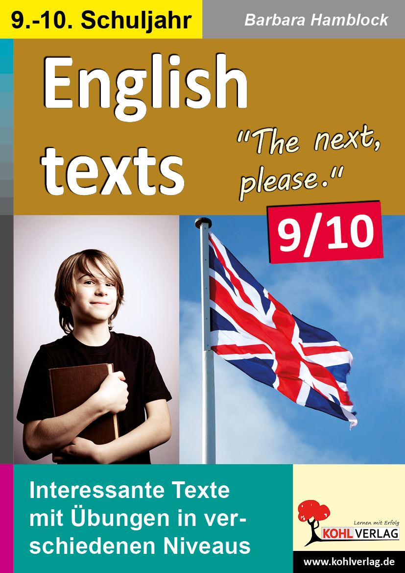 English texts - The next, please. / Klasse 9-10