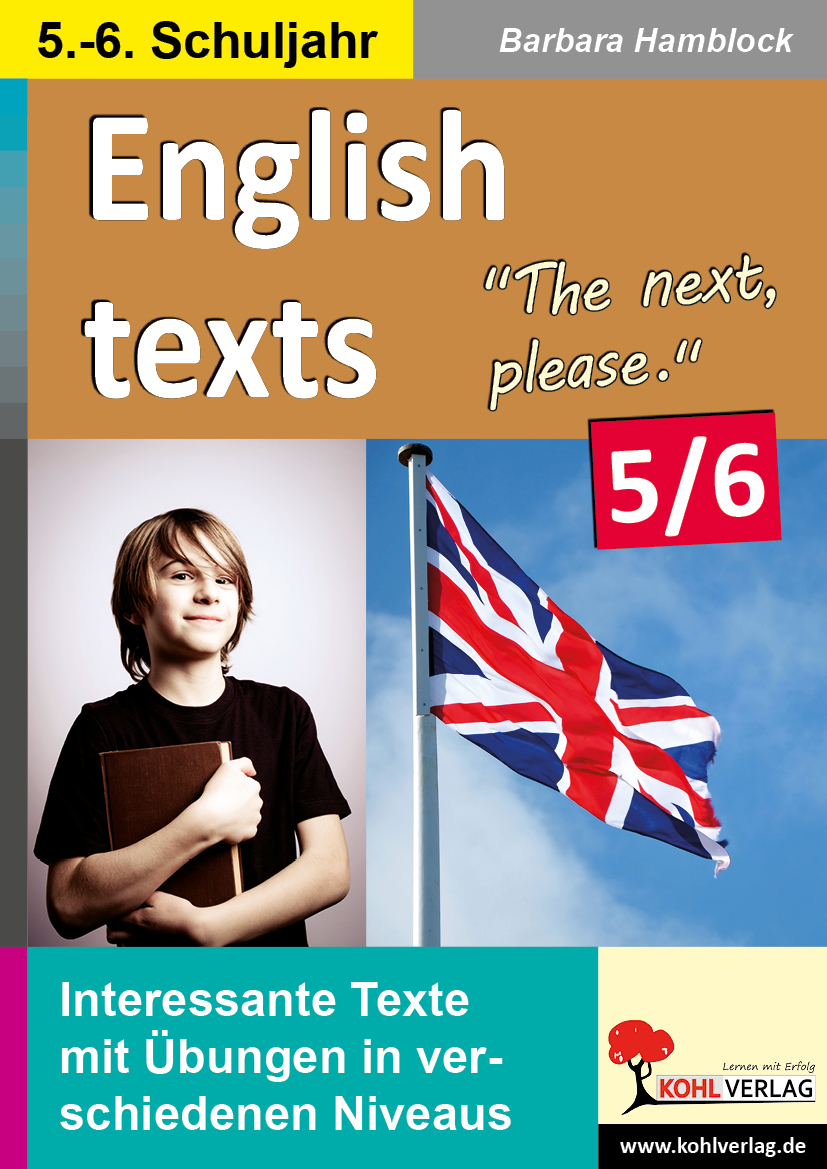 English texts - The next, please. / Klasse 5-6