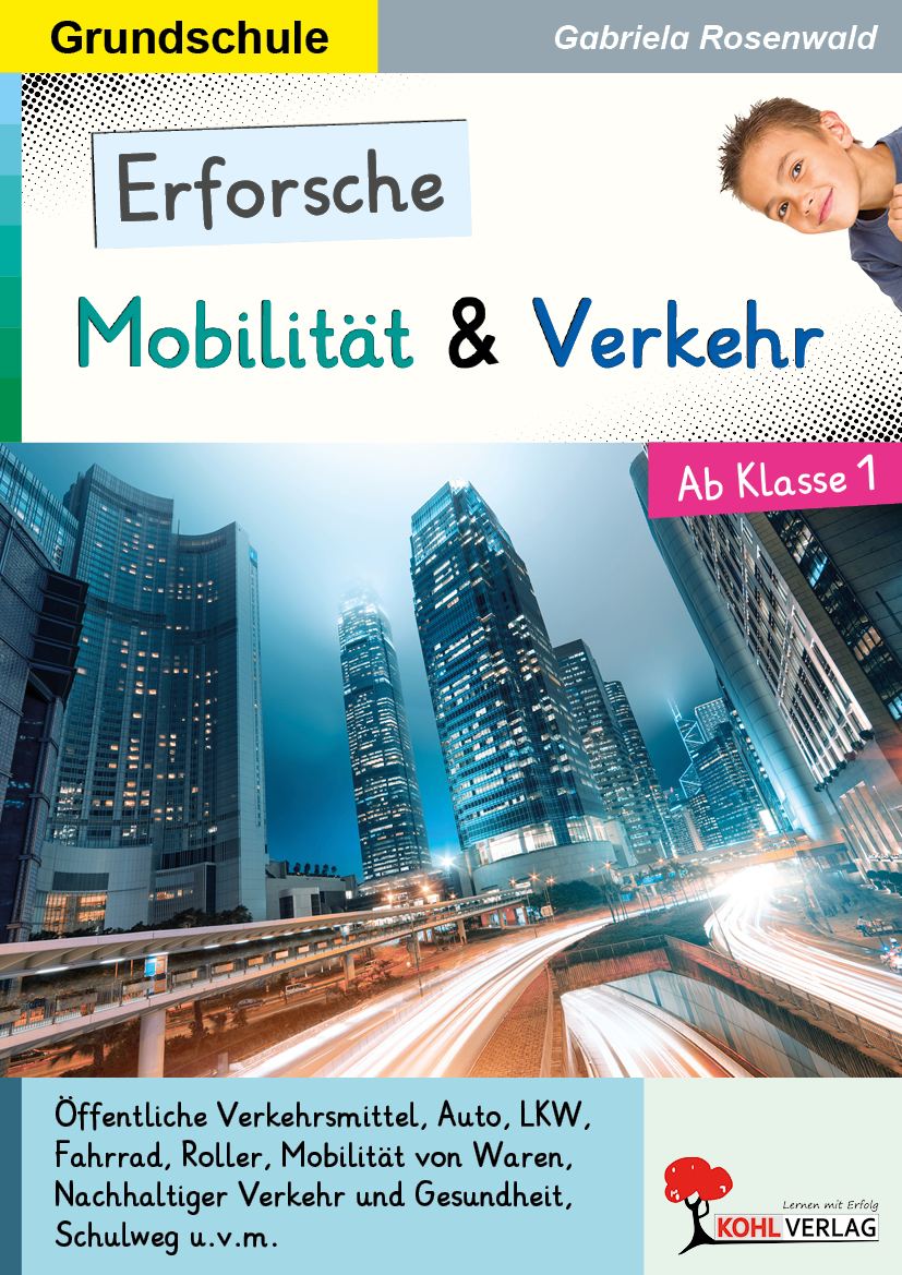 Erforsche Mobilität und Verkehr