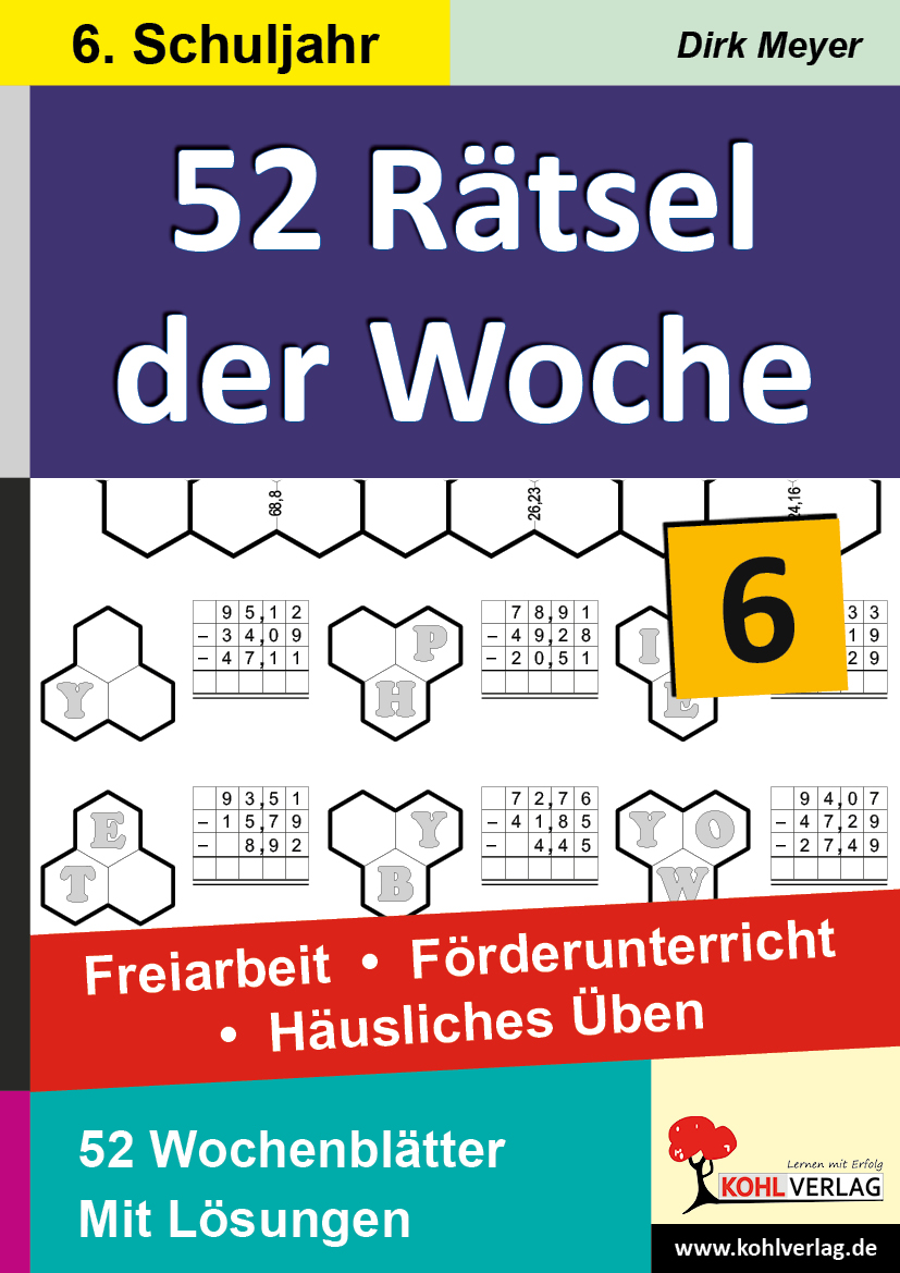 52 Rätsel der Woche / Klasse 6 52 Rätsel der Woche / Klasse 6