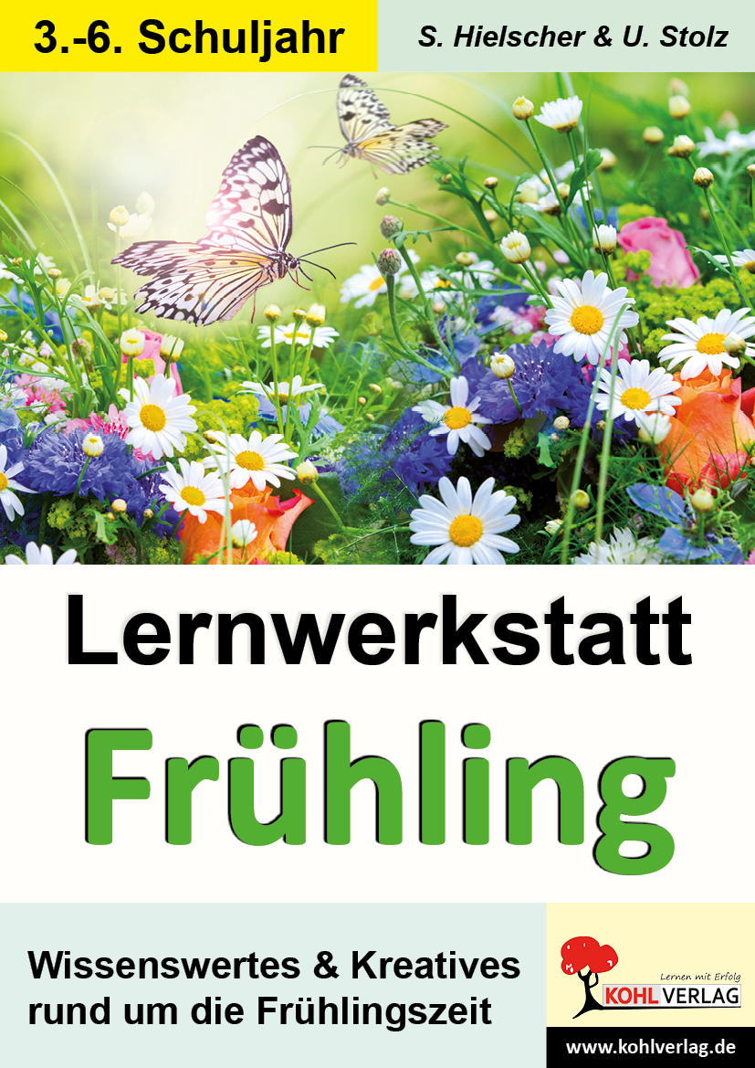 Lernwerkstatt FRÜHLING Lernwerkstatt FRÜHLING