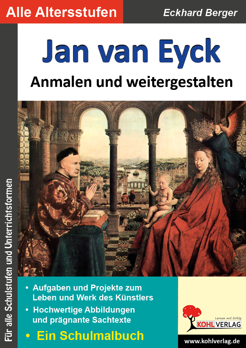 Jan van Eyck ... anmalen und weitergestalten