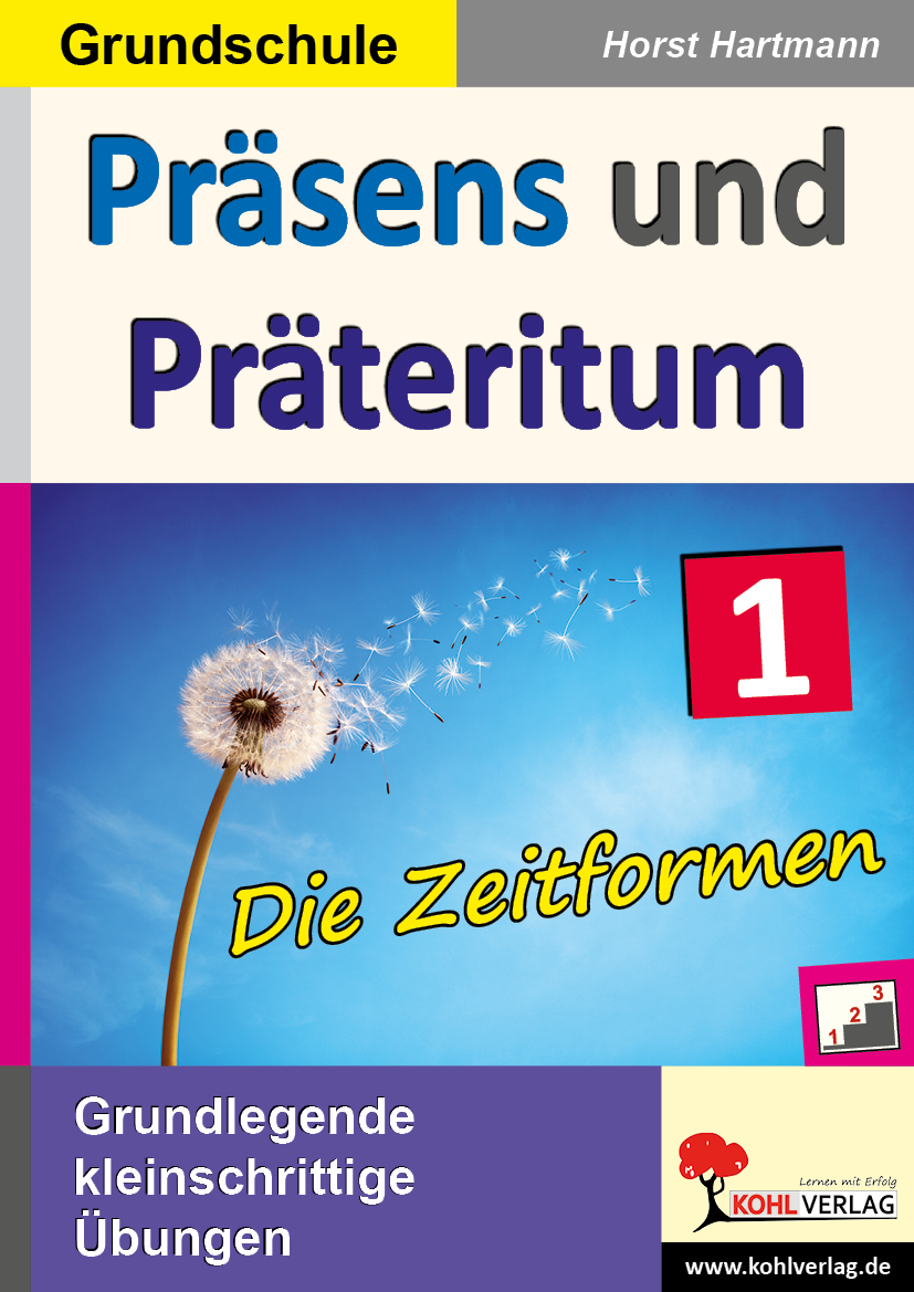 Präsens und Präteritum - Die Zeitformen