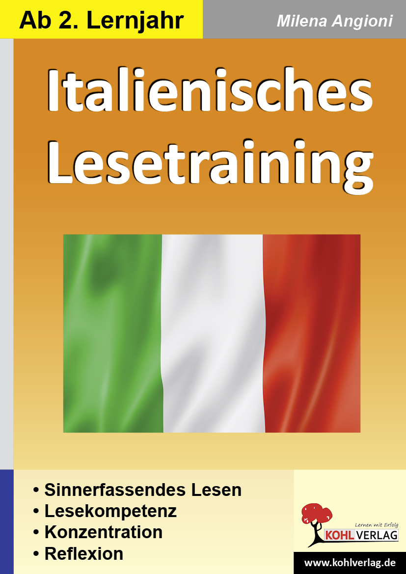 Italienisches Lesetraining - Sinnerfassendes Lesen in italienischer Sprache