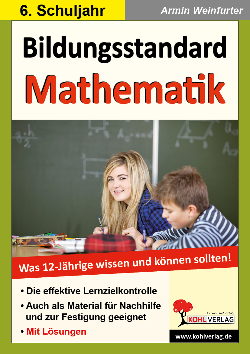 Bildungsstandard Mathematik / Klasse 6 Bildungsstandard Mathematik / Klasse 6