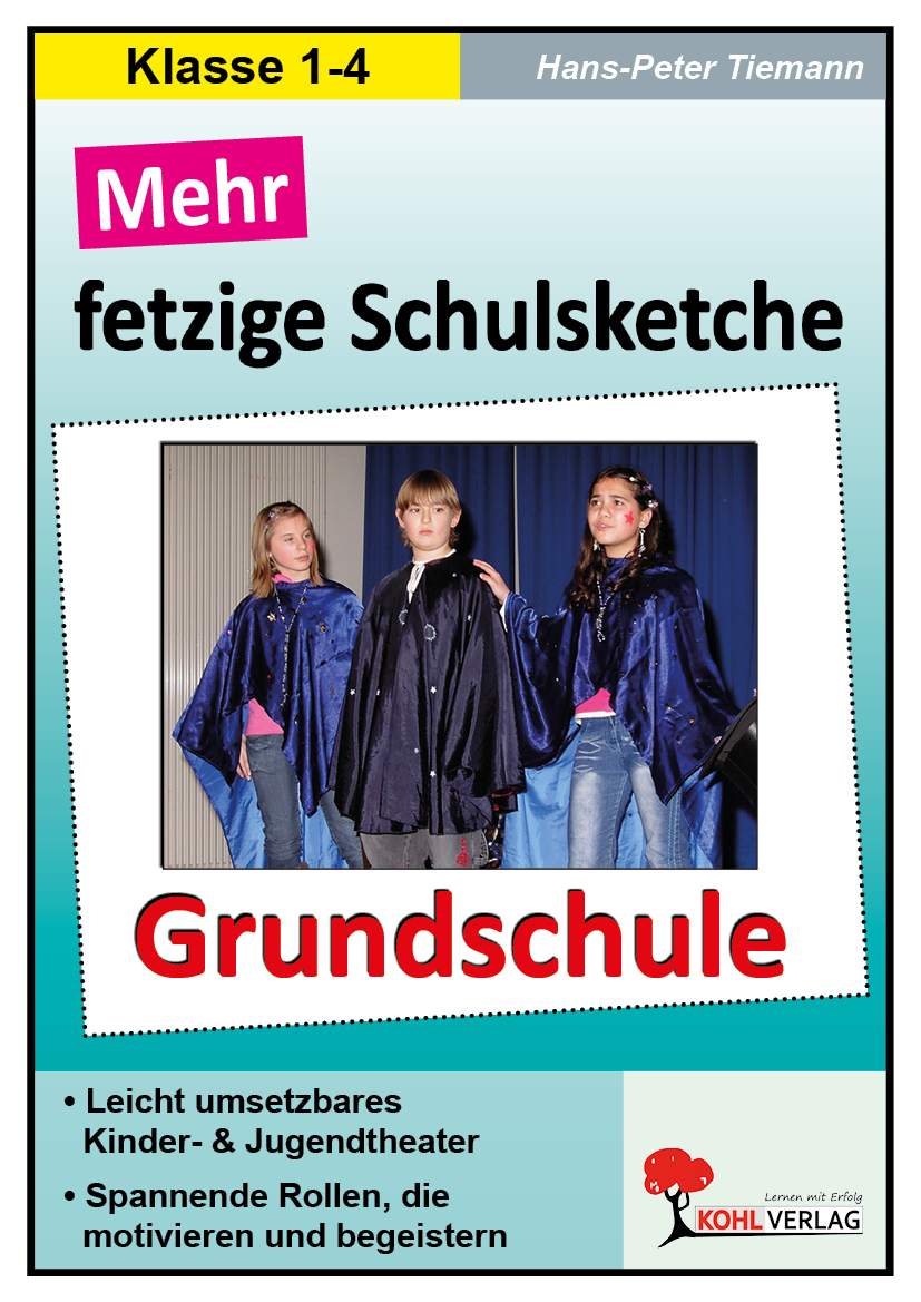 Mehr fetzige Schulsketche / Grundschule Mehr fetzige Schulsketche / Grundschule