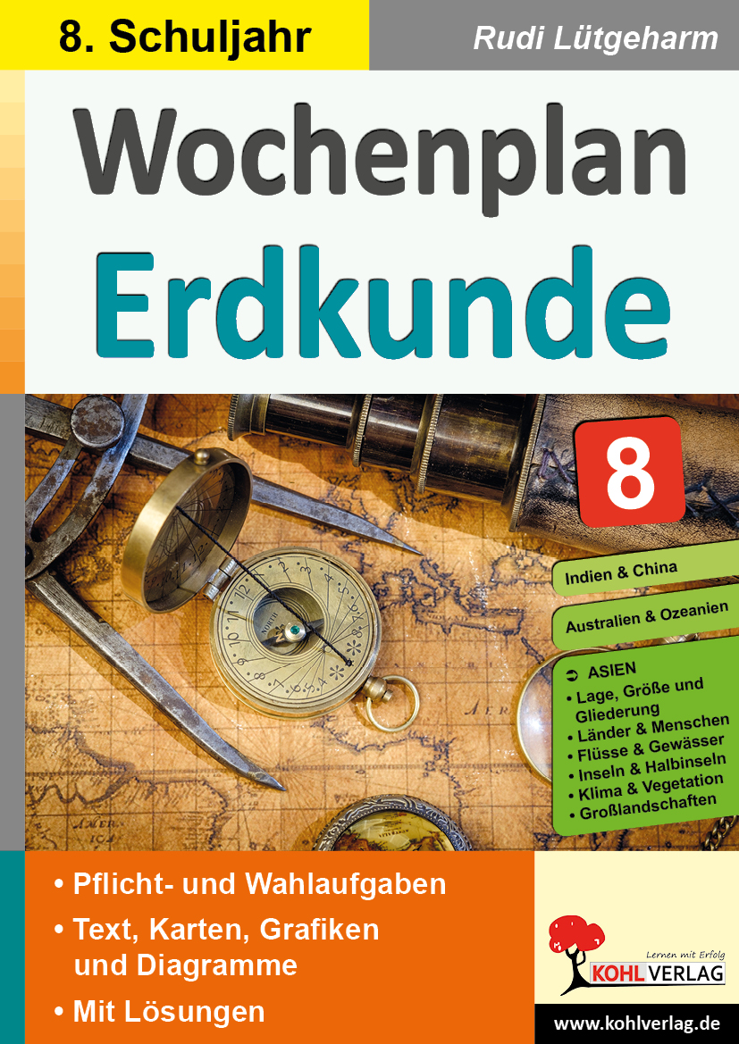 Wochenplan Erdkunde / Klasse 8 Wochenplan Erdkunde / Klasse 8