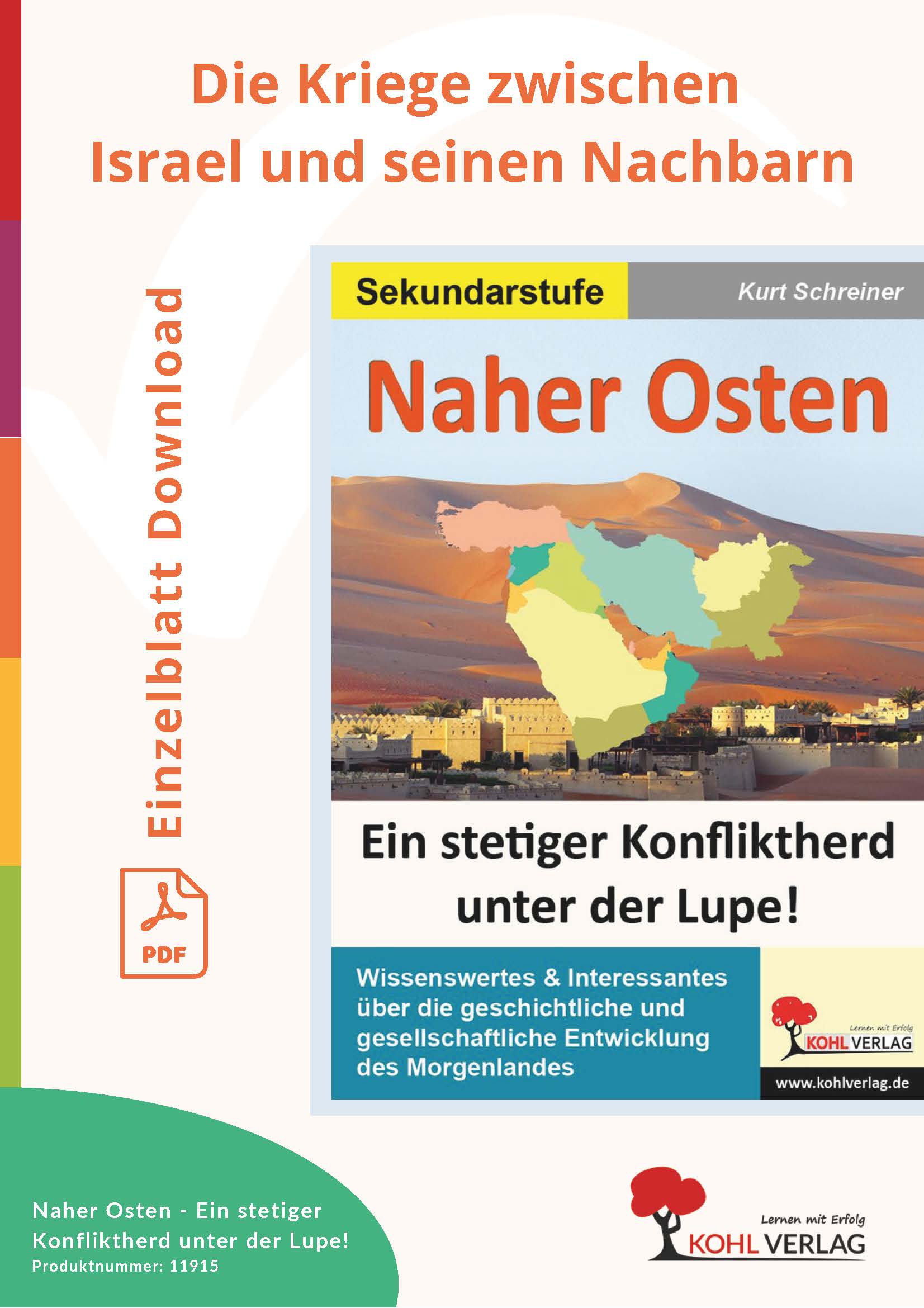Naher Osten: Die Kriege zwischen Israel und seinen Nachbarn Naher Osten: Die Kriege zwischen Israel und seinen Nachbarn