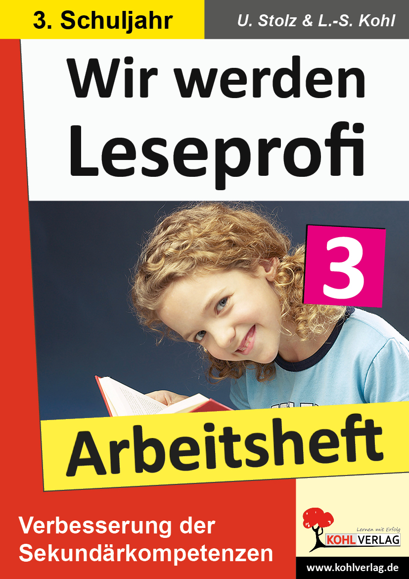 Wir werden Leseprofi - Arbeitsheft / Klasse 3