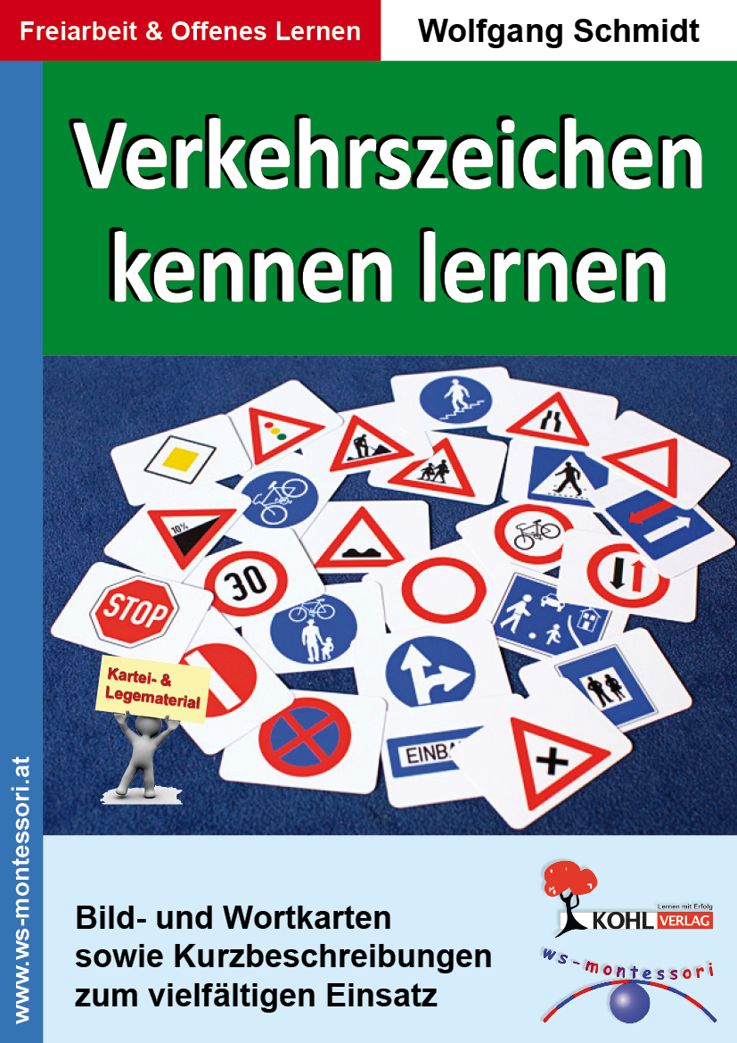 Verkehrszeichen kennenlernen Verkehrszeichen kennenlernen