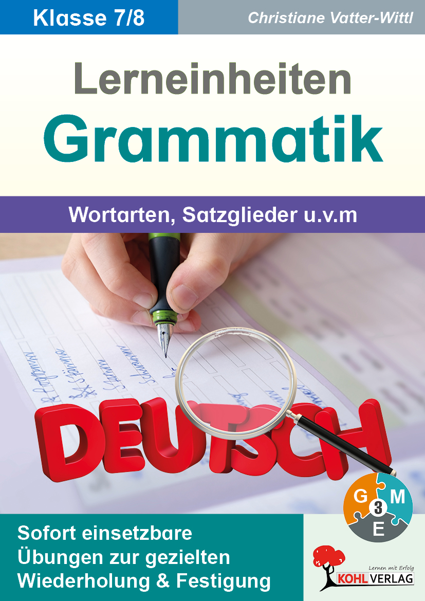 Lerneinheiten Grammatik  /  Wortarten, Satzglieder u.v.m.