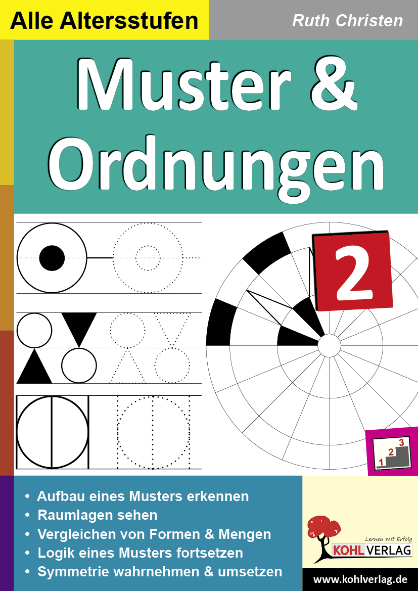 Muster und Ordnungen 2 - Erste Übungen zum geometrischen Verständnis
