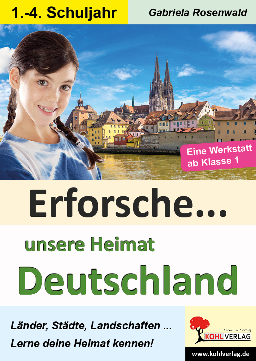 Erforsche ... unsere Heimat Deutschland