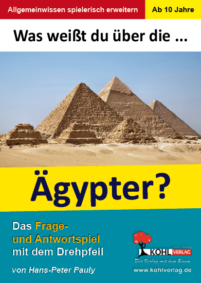 Was weißt du über ... die Ägypter?