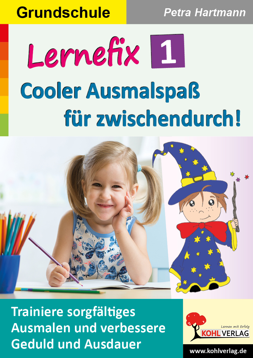 Lernefix / Band 1: Cooler Ausmalspaß für zwischendurch! Lernefix / Band 1: Cooler Ausmalspaß für zwischendurch!