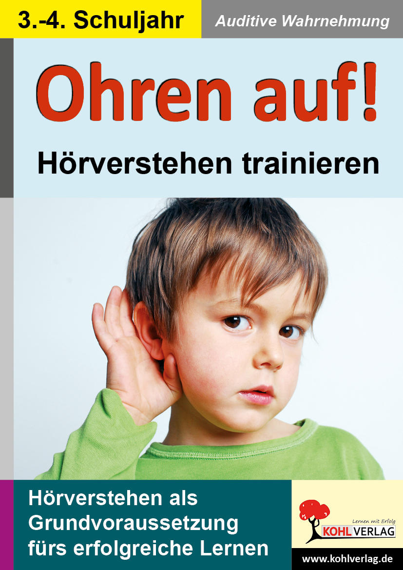 Ohren auf! - Hörverstehen trainieren / Klasse 3-4