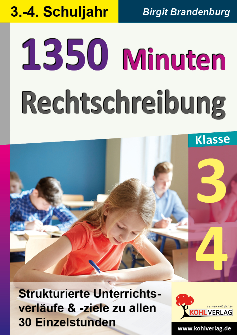 1350 Minuten Rechtschreibung / Klasse 3-4