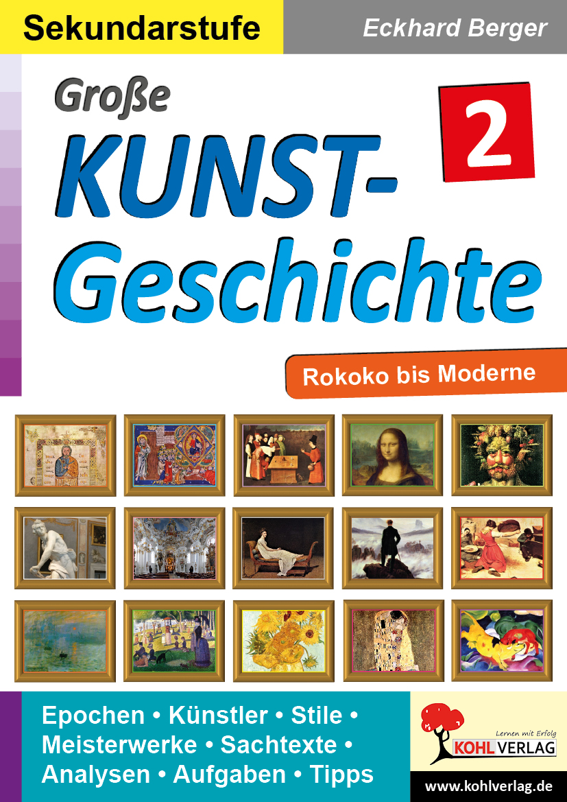 Große Kunstgeschichte / Band 2: Rokoko bis Moderne