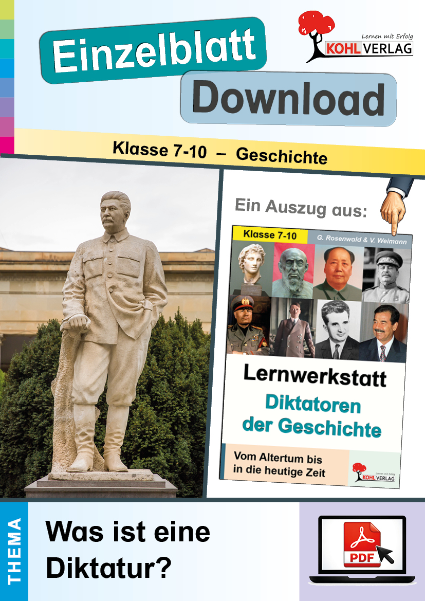 Lernwerkstatt Diktatoren der Geschichte / Was ist eine Diktatur?